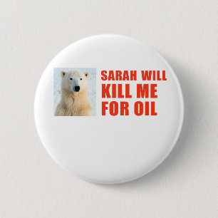 Sarah wird mich umbringen wegen Öl Button