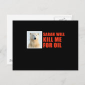 Sarah wird mich umbringen wegen Öl Postkarte (Vorne/Hinten)