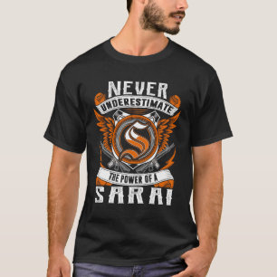 Sarai - Personalisiert nie unterschätzen T-Shirt