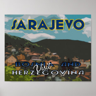 Sarajewo, Besuch von Bosnien und Herzegowina Poster
