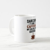 Sarcasm and Caffeine: My Recipe for Success - Funn Kaffeetasse (Vorderseite Links)