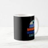 Sarcasm And Tech-suprt Since-1977 Funny Design Kaffeetasse (VorderseiteRechts)