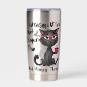 Sarcasm & Attitude Funny Cat Lover Gift Thermobecher (Vorderseite)
