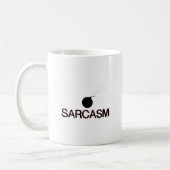 Sarcasm Bombed Kaffeetasse (Links)