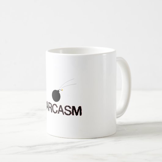 Sarcasm Bombed Kaffeetasse (VorderseiteRechts)
