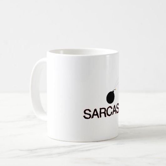 Sarcasm Bombed Kaffeetasse (Vorderseite Links)
