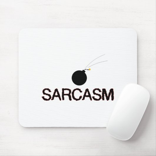 Sarcasm Bombed Mousepad (Mit Mouse)