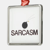 Sarcasm Bombed Silbernes Ornament (Links)