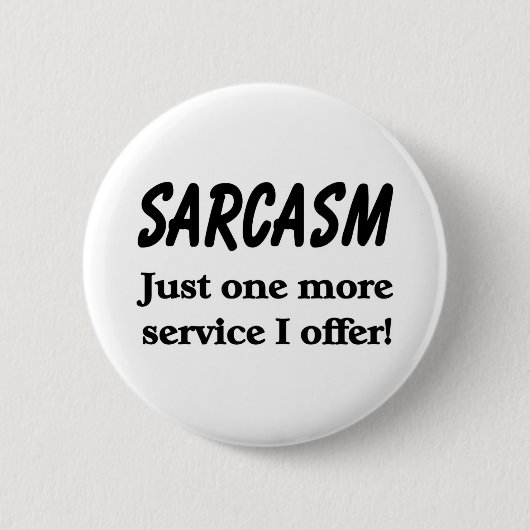 Sarcasm Button (Vorderseite)