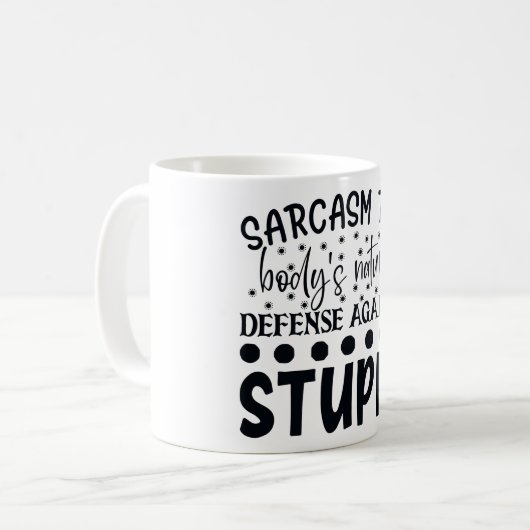 Sarcasm der Bodys-Naturschutz gegen Dummkopf Kaffeetasse (Vorderseite Links)