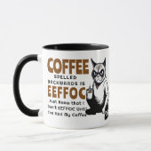 Sarcasm EEFOC Spaß Grumpy Black Cat Kaffee Tasse (Links)