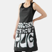 Sarcasm Es ist, wie ich den lustigen sarkastischen Schürze (InSitu)