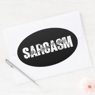 Sarcasm Es ist wie ich umarmen - Funny Sarcastic V Ovaler Aufkleber