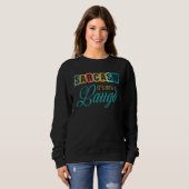 Sarcasm Es Wie lache ich 4 Sweatshirt (Vorne ganz)
