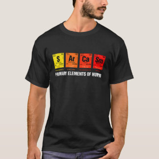 Sarcasm-Grundelemente der Spaß Science s Ar T-Shirt