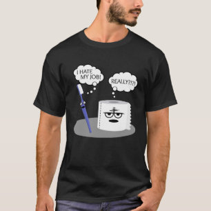 Sarcasm Ich hasste meinen Job wirklich Zahnbürste  T-Shirt