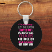 Sarcasm Im Not Clumsy I'm Not Clumsy Sarcastic Wom Schlüsselanhänger (Vorderseite)