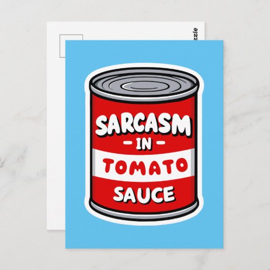 Sarcasm in Tomatensauce Postkarte (Vorne/Hinten)