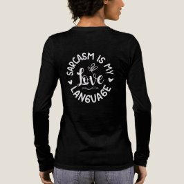 Sarcasm Is My Love Hoodie Tri-Blend Shirt