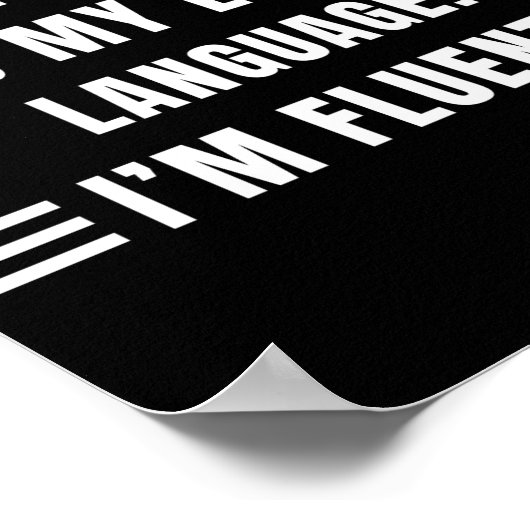 Sarcasm Is My Love Language Funny Quotes Sarcastic Poster (Ecke)