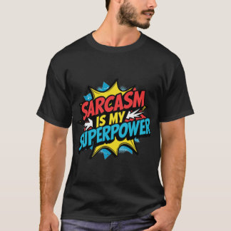 Sarcasm is my Superpower friends vintage T-Shirt