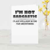 Sarcasm is the way to mock someone with style karte (Gelbe Blume)