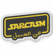 Sarcasm ist Der Weg in arabischer Sonne Aufkleber (Vorderseite)