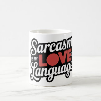 Sarcasm ist meine Liebe Kaffeetasse