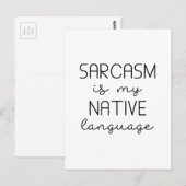 Sarcasm ist meine Muttersprache Postkarte (Vorne/Hinten)
