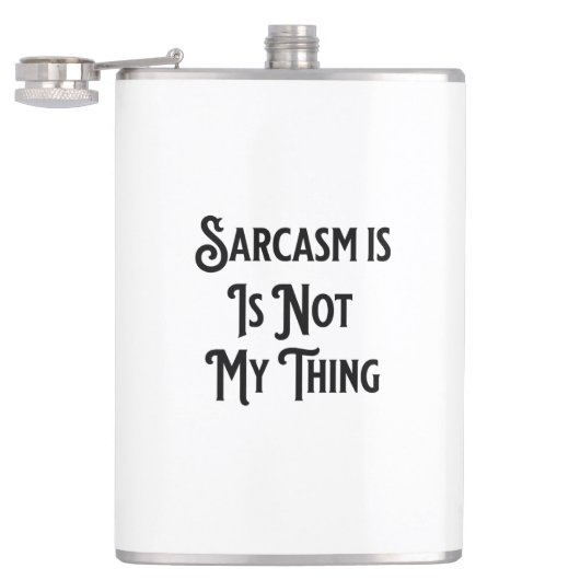 Sarcasm ist nicht mein Job Spaß Kaffee-Tasse Flachmann (Geöffnet)