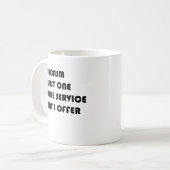 Sarcasm ist nur eine weitere Dienstleistung, die i Kaffeetasse (Vorderseite Links)