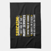 Sarcasm ist nur einer der vielen Dienstleistungen Geschirrtuch (Vertikal)