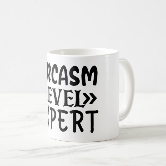 Sarcasm Level Experte Funny Zitat Humorisch Sassy Kaffeetasse (VorderseiteRechts)
