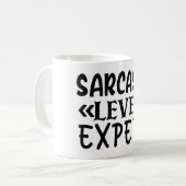 Sarcasm Level Experte Funny Zitat Humorisch Sassy Kaffeetasse (Vorderseite Links)