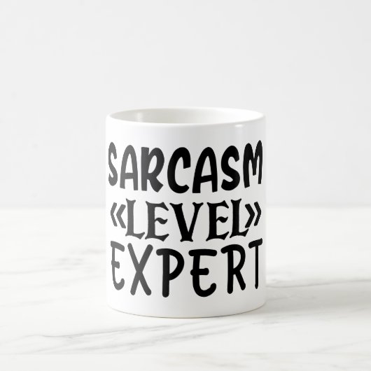 Sarcasm Level Experte Funny Zitat Humorisch Sassy Kaffeetasse (Mittel)