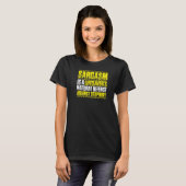Sarcasm Lifesaver T-Shirt (Vorne ganz)