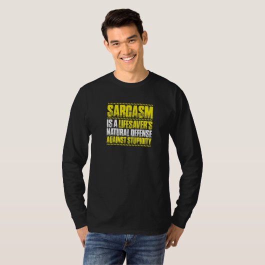 Sarcasm Lifesaver T-Shirt (Vorne ganz)