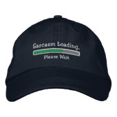 Sarcasm Loading Bitte warten Bestickte Baseballkappe (Vorderseite)