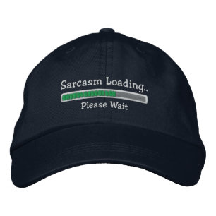 Sarcasm Loading Bitte warten Bestickte Baseballkappe