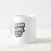 Sarcasm Loading... Bitte warten - witzig Kaffeetasse (Vorderseite Links)