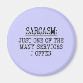 Sarcasm Magnet (Vorne)