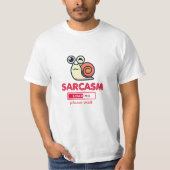 Sarcasm Now Loading Funny Humor T-Shirt (Vorderseite)