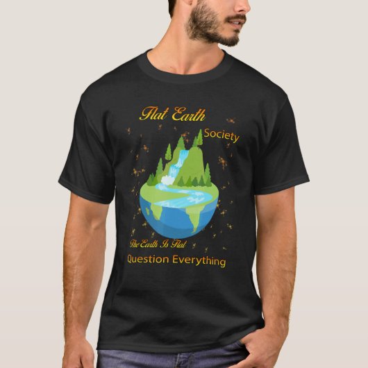Sarcasm Pub der Flat Earth Society T-Shirt (Vorderseite)