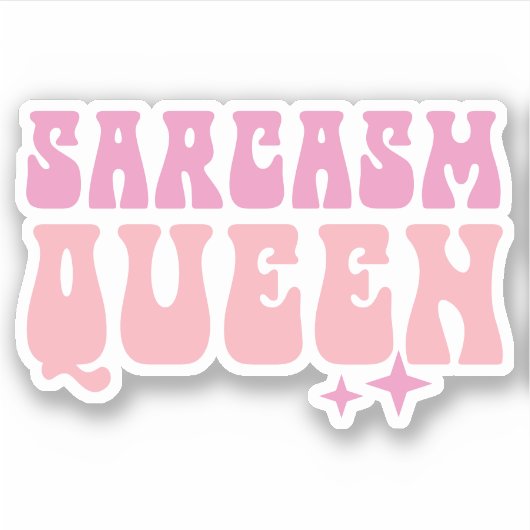 Sarcasm Queen Funny Girl Pink Quotes Custom Cut Aufkleber (Vorderseite)