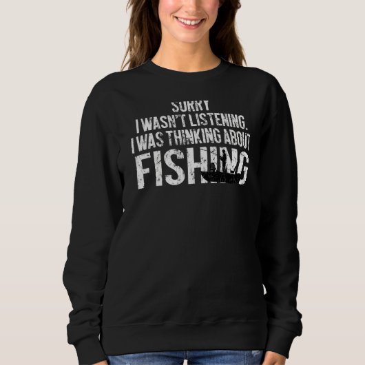 Sarcasm Quotes Joke Hobbies Spaß Sweatshirt (Vorderseite)