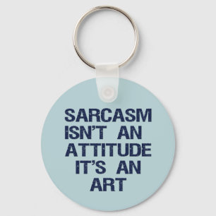 Sarcasm Schlüsselanhänger