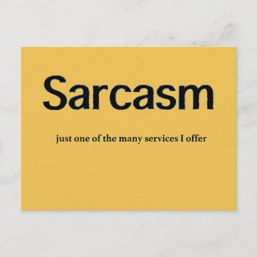 Sarcasm Services Postkarte (Vorderseite)