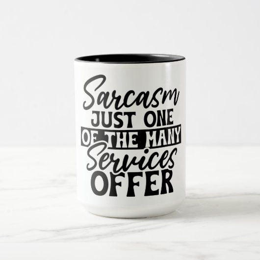 Sarcasm Services-Tasse Tasse (Zentrum)