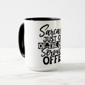 Sarcasm Services-Tasse Tasse (Vorderseite Links)