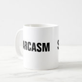 Sarcasm-Tasse Kaffeetasse (Vorderseite Links)